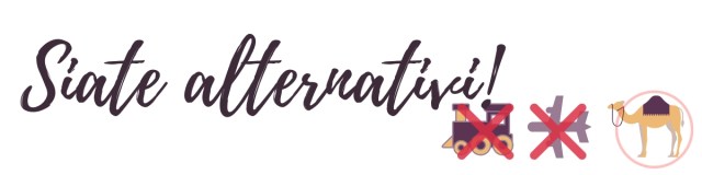 siate alternativi!